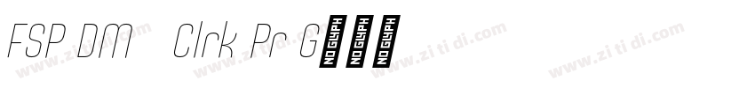 FSP DEMO   Clrk Pr G字体转换